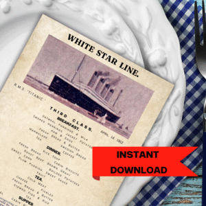 Titanic 3rd class dinner menu