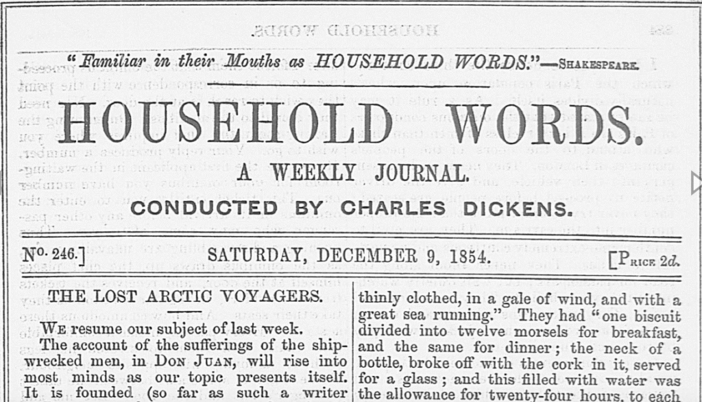 Charles Dickens' "The Lost Arctic Voyagers" in his weekly journal Household Words. 