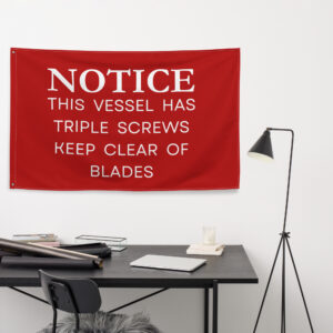 Titanic Railing Sign Flag